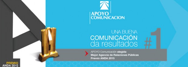 APOYO Comunicación obtiene premio ANDA a la mejor Agencia de Relaciones Públicas
